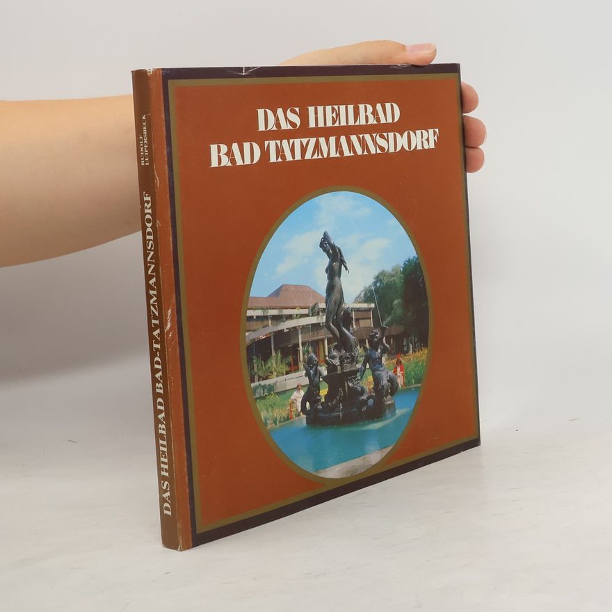 Kolektiv autorů Das Heilbad Bad Tatzmannsdorf