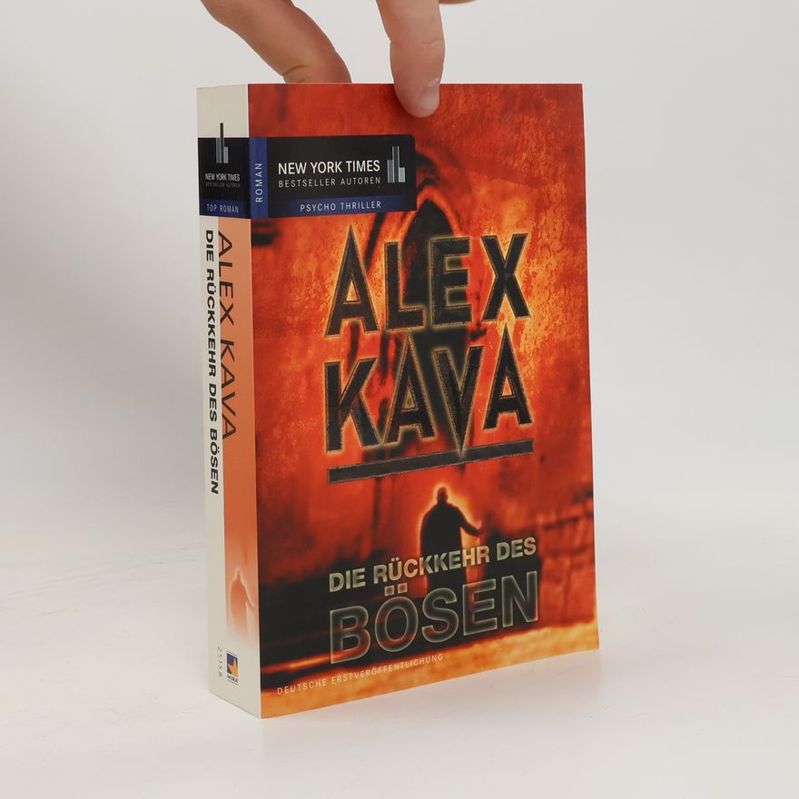 Alex Kava Die Rückkehr des Bösen