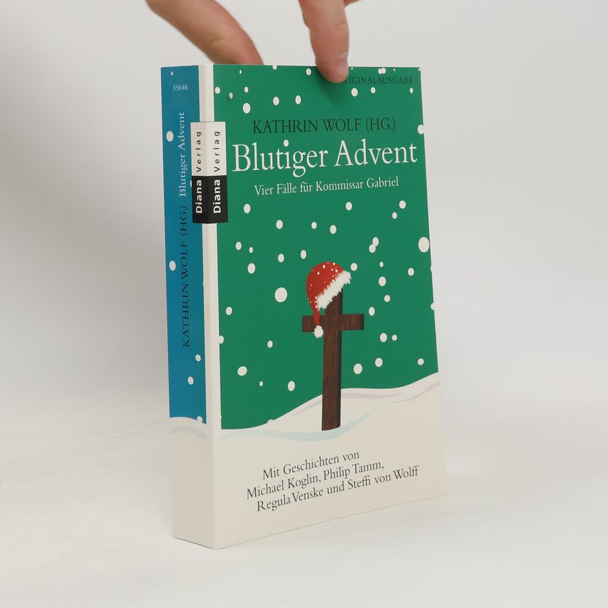 Kathrin Wolf Blutiger Advent