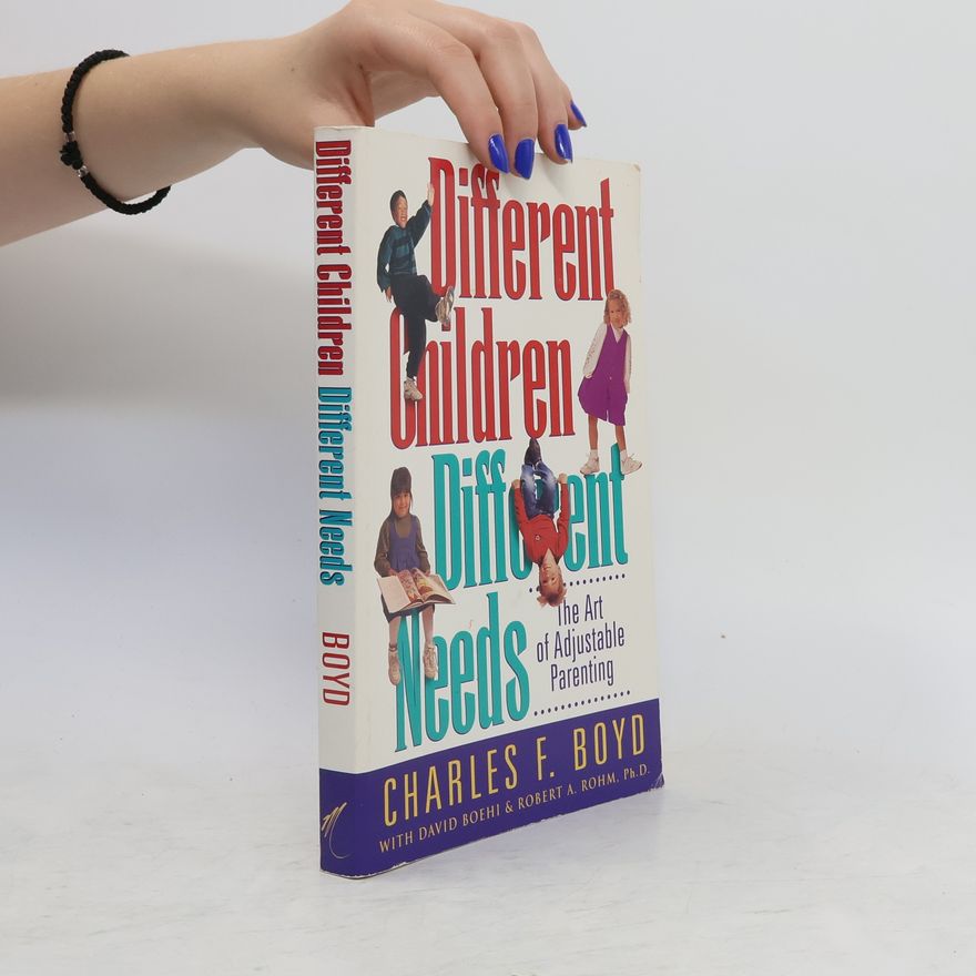 Robert A. Rohm, Ph.D. Different Children, Different Needs
