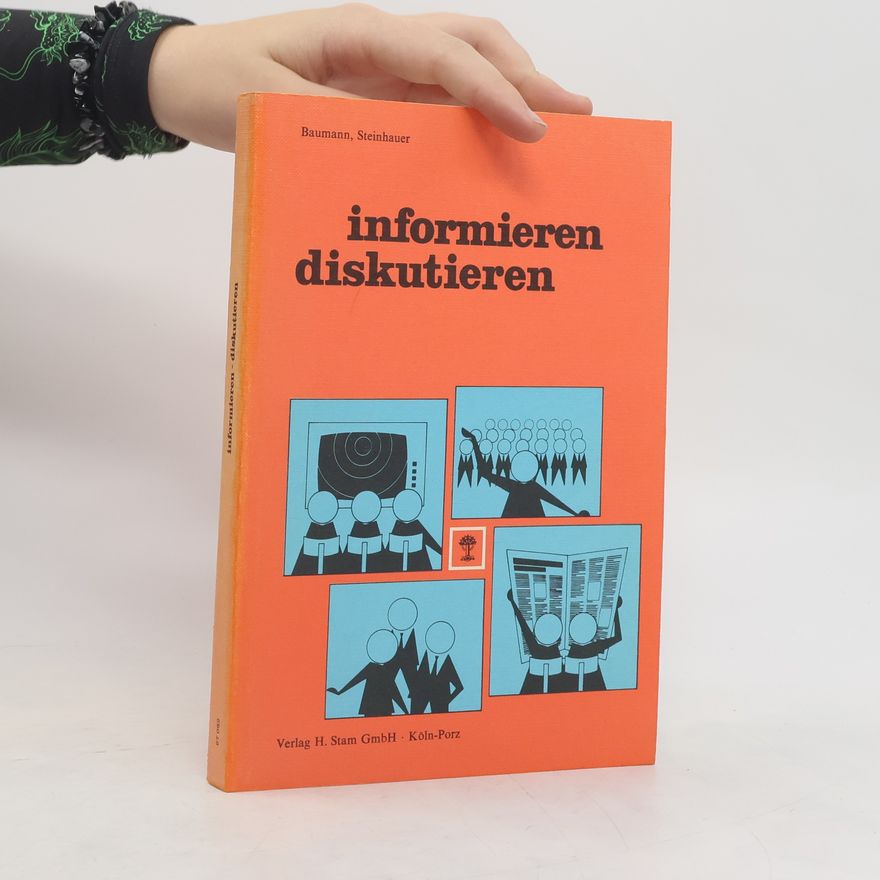 Herbert Baumann Informieren liskutieren