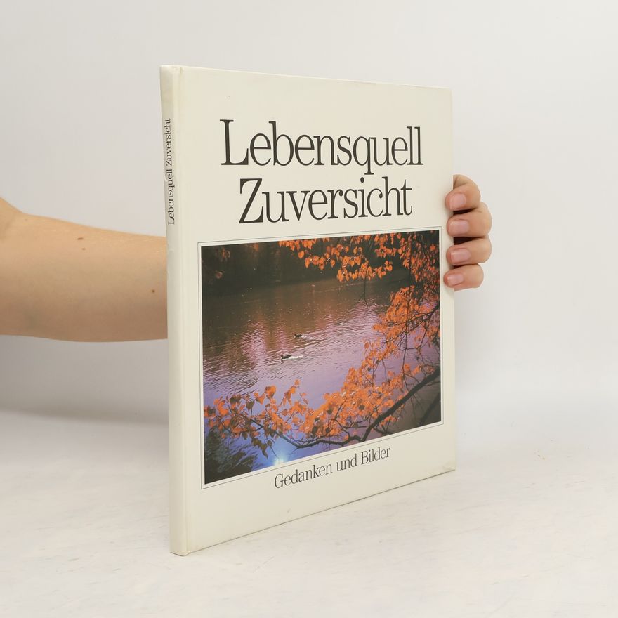 Autorenkollektiv Lebensquell Zuversicht