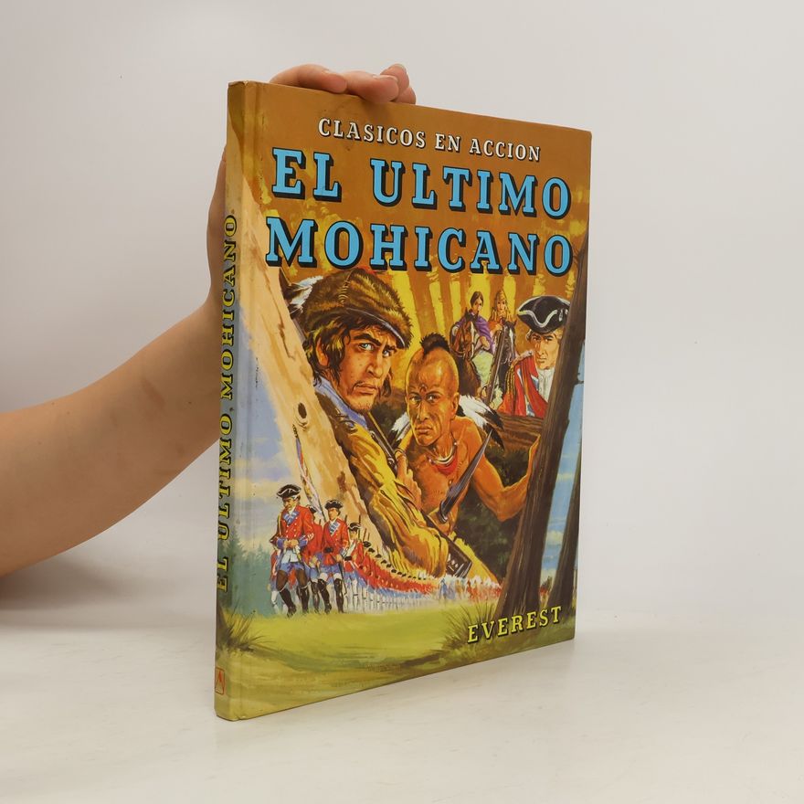James Fenimore Cooper El Último Mohicano