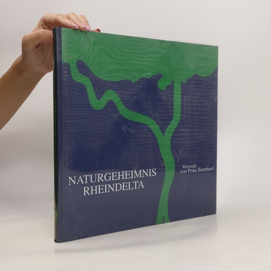 Bernhard Prinz Naturgeheimnis Rheindelta