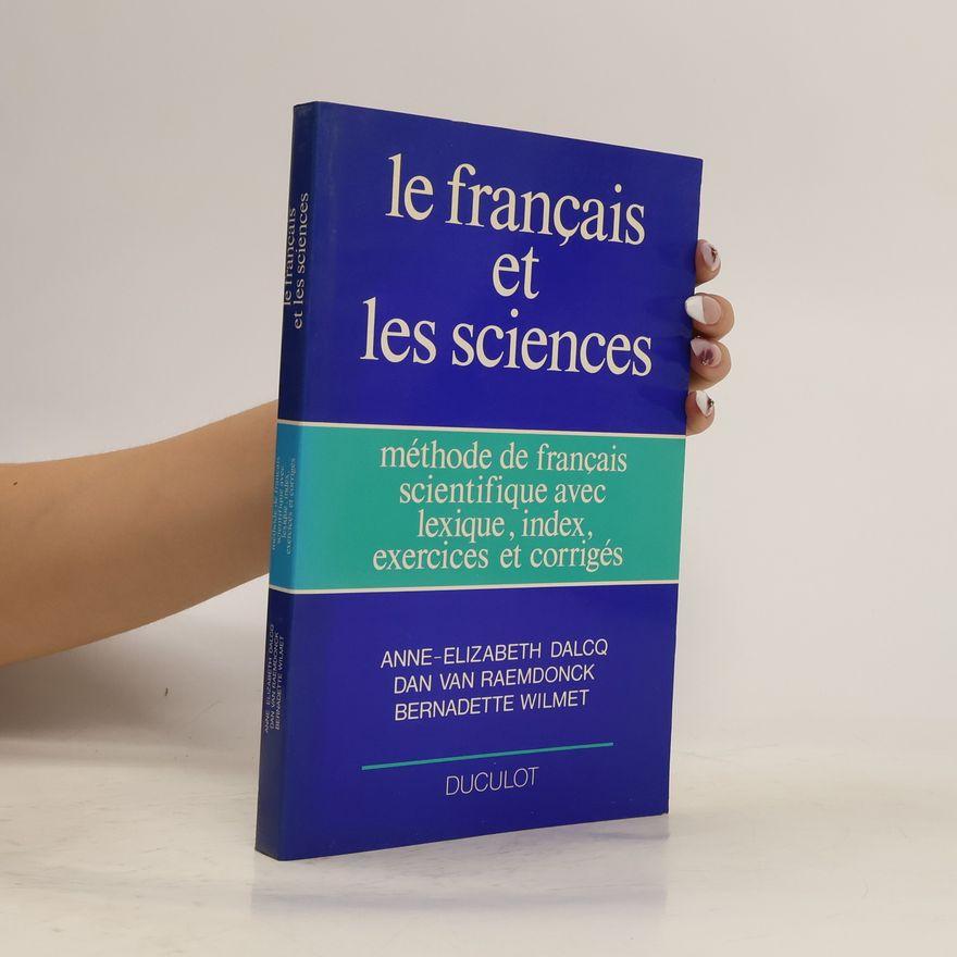Anne-Elizabeth Dalcq Le Français et les sciences