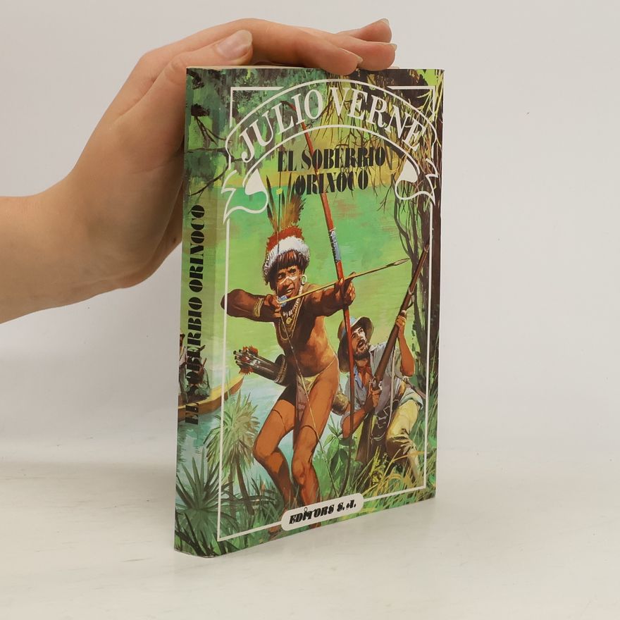 Jules Verne El soberbio Orinoco