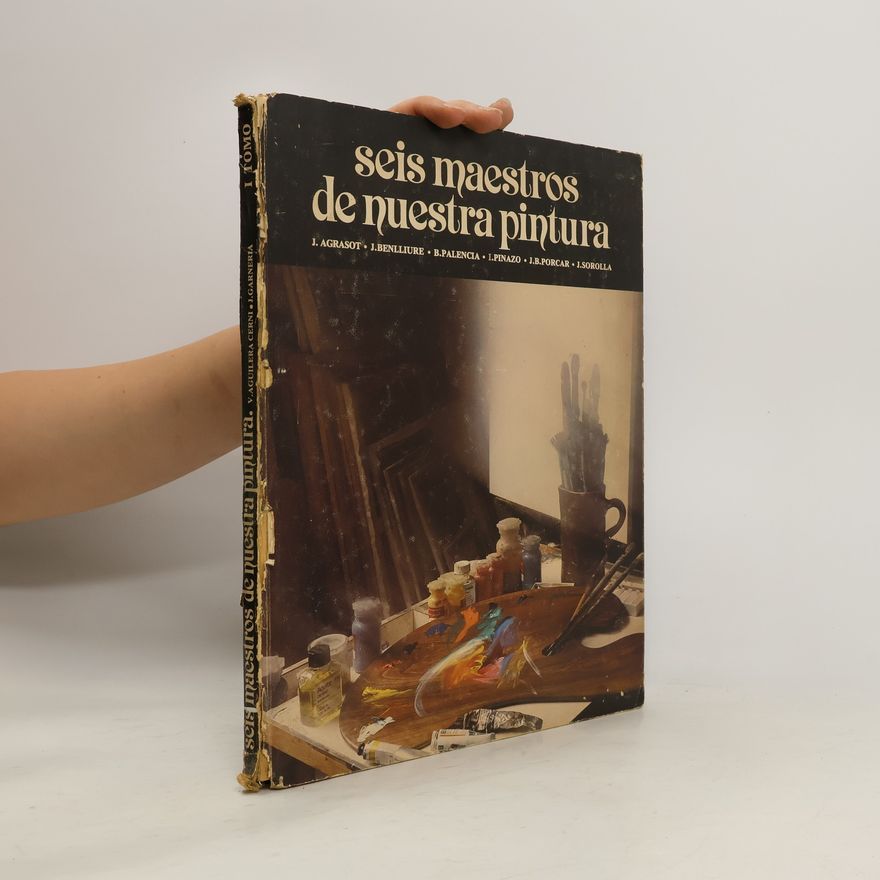 José Garnería Seis maestros de nuestra pintura