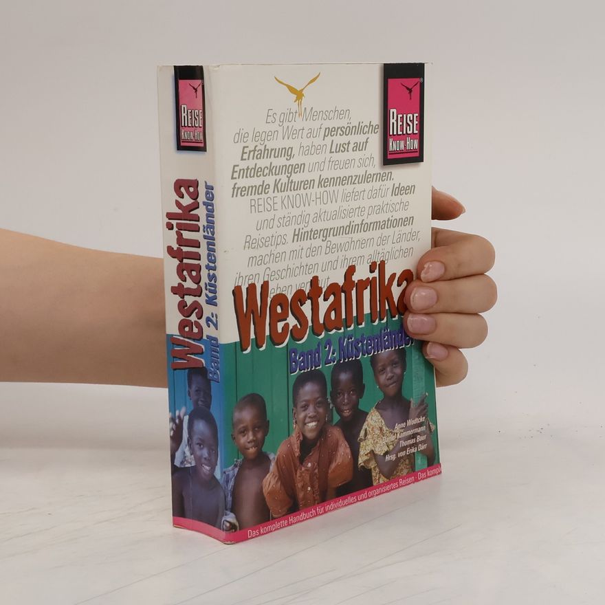 Anne Wodtcke Westafrika Band 2. Küstenländer