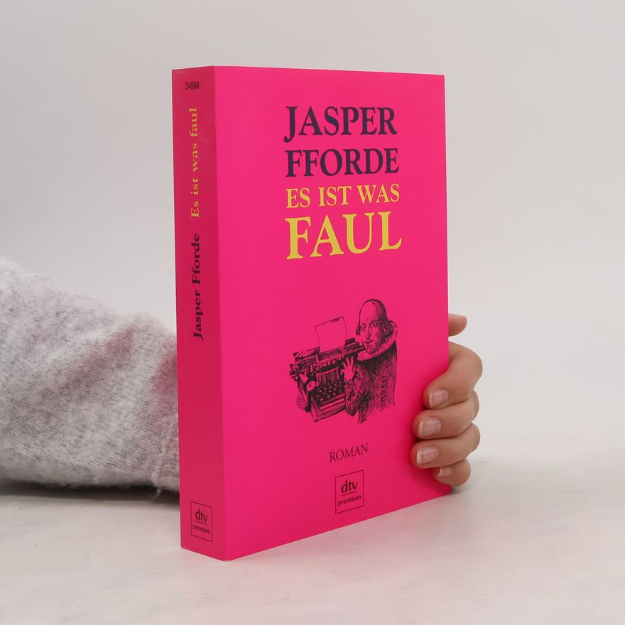 Jasper Fforde Es ist was faul