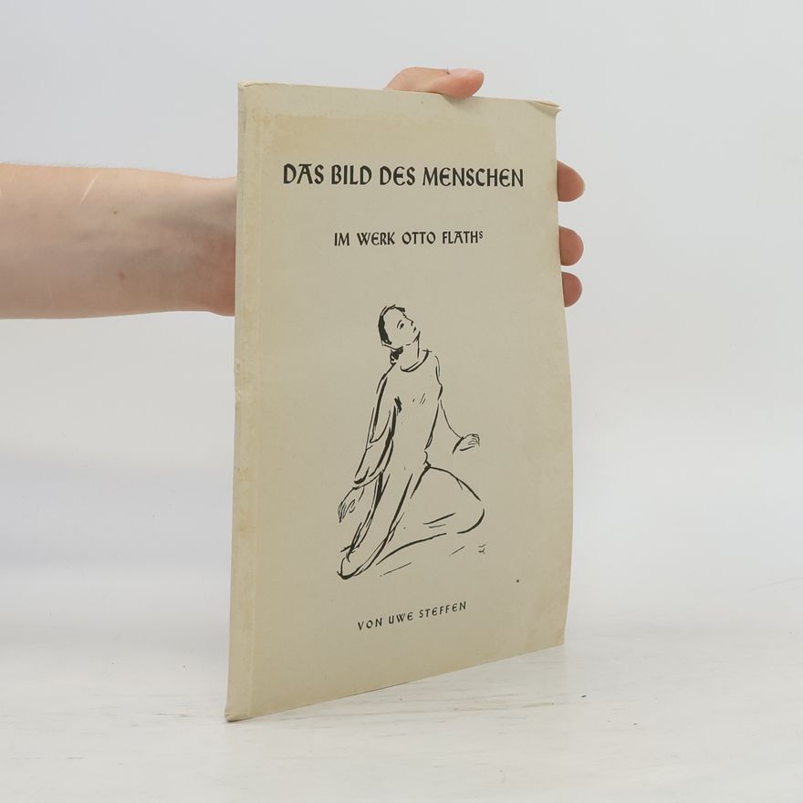 Uwe Steffen Das Bild des Menschen
