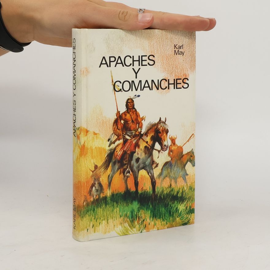 Karl May Apaches y Comanches