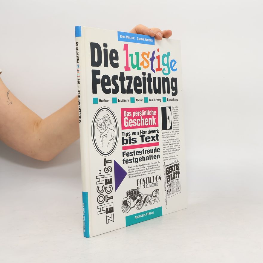 Jürg Müller Die lustige Festzeitung