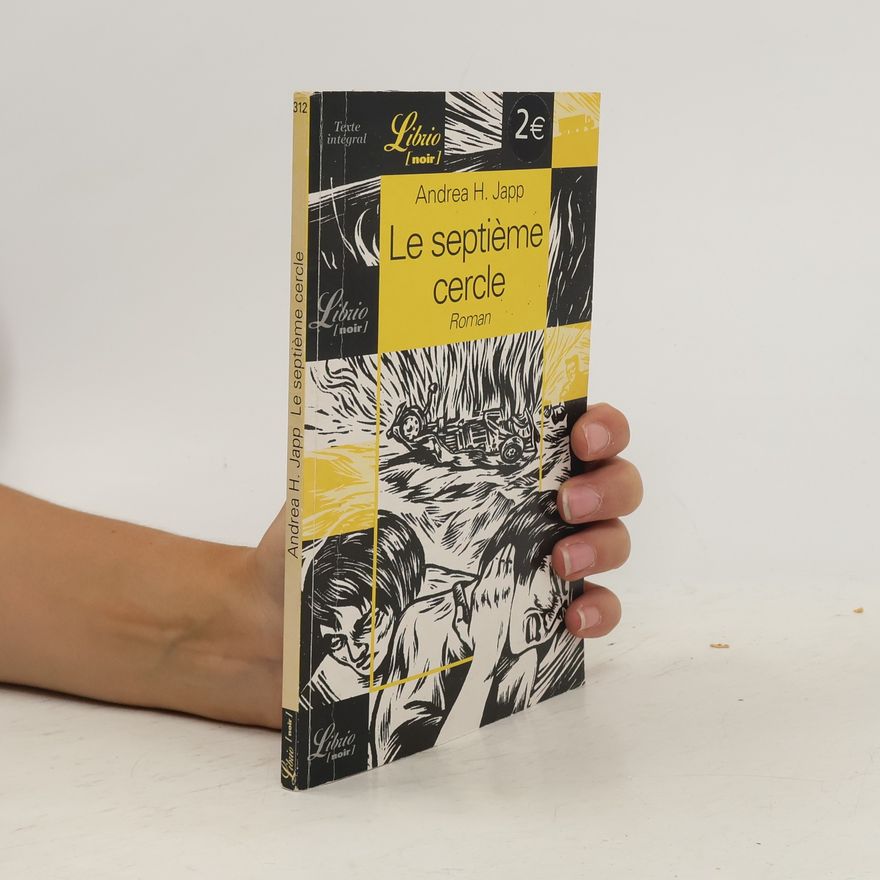 Andrea H. Japp Le Septième Cercle