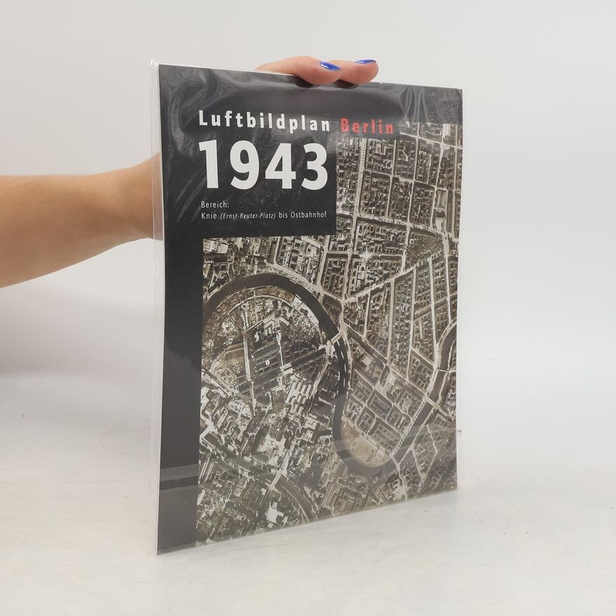 Autorenkollektiv Luftbildplan Berlin 1943