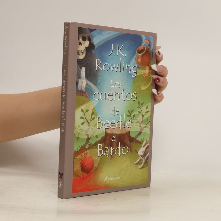J. K. Rowling Los Cuentos de Beedle el Bardo