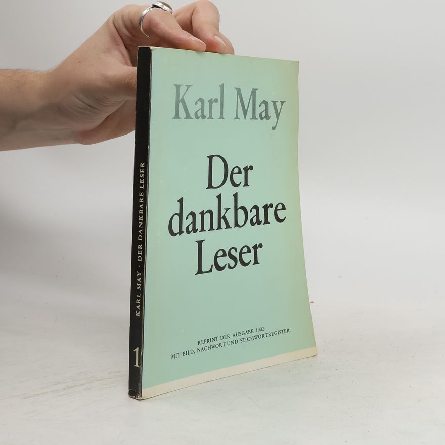 Karl May Der dankbare Leser
