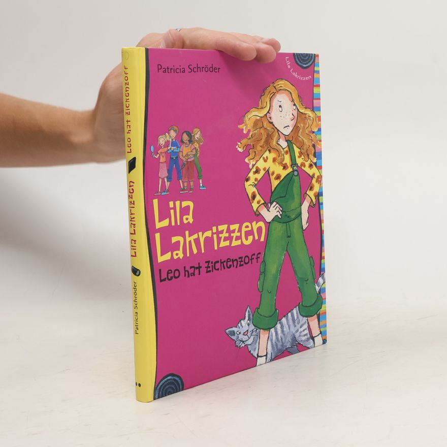 Patricia Schröder Lila Lakrizzen. Leo hat zikenzoff