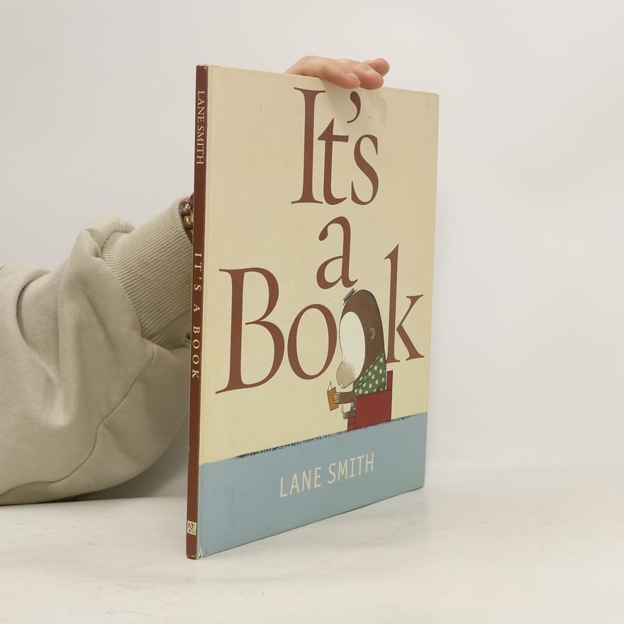 Lane Smith It's a Book