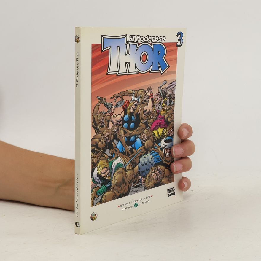 Autorenkollektiv Grandes Héroes del Cómic 43. El Poderoso Thor 3