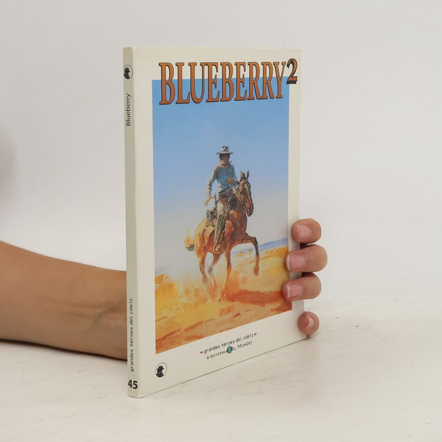 Autorenkollektiv Grandes Héroes del Cómic 45. Bluberry 2