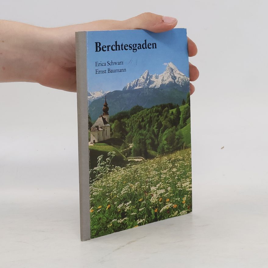 Ernst Baumann Berchtesgaden
