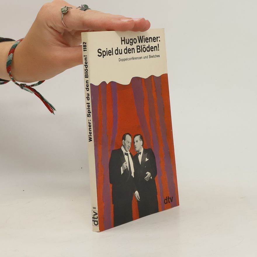Hugo Wiener Spiel du den Blöden