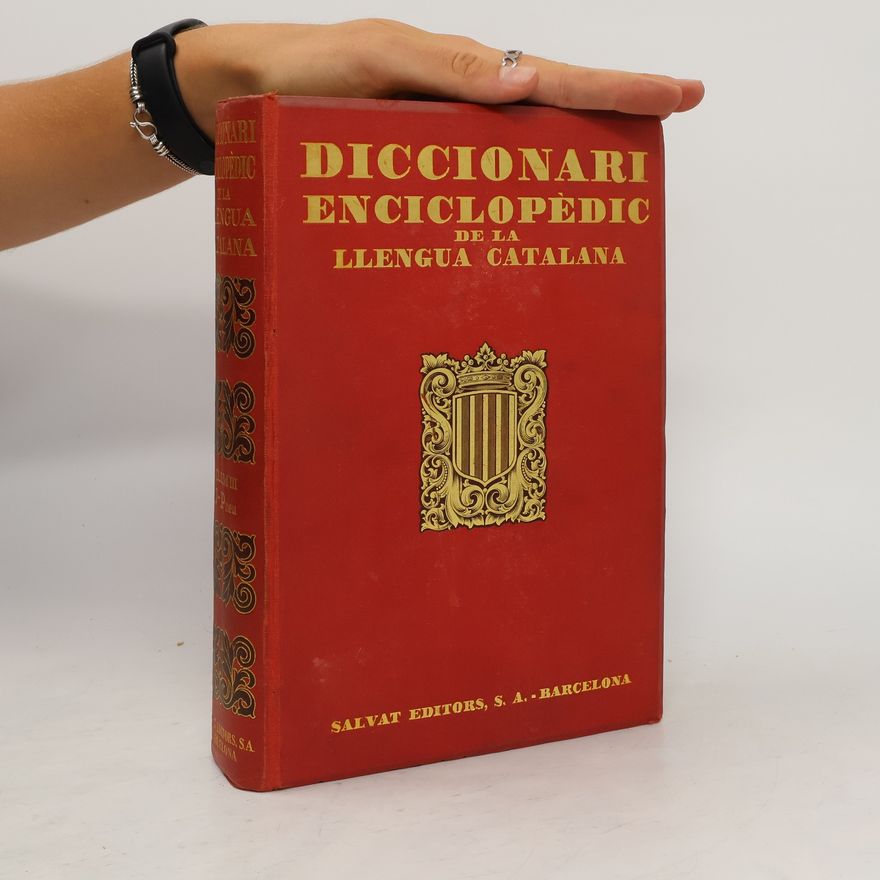 Kolektiv autorů Diccionari enciclopèdic de la llengua catalana amb la correspondència castellana. Volum tercer