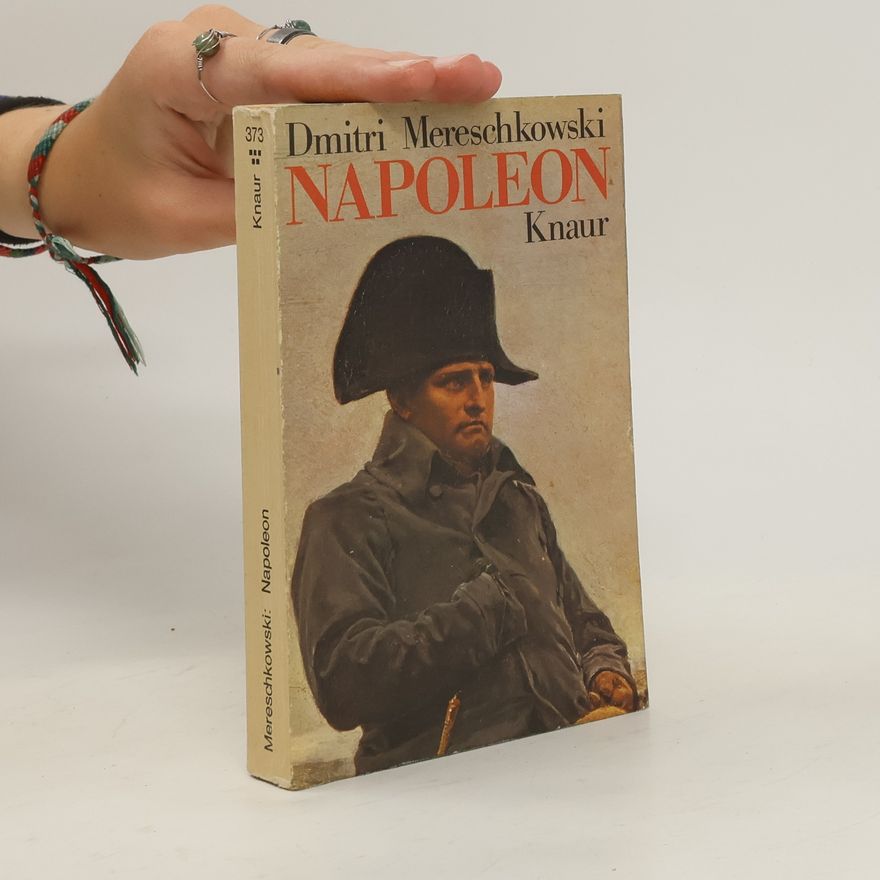 Dmitrij Sergejevič Merežkovskij Napoleon