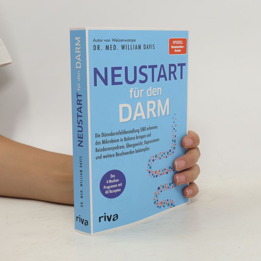 William Davis Neustart für den Darm