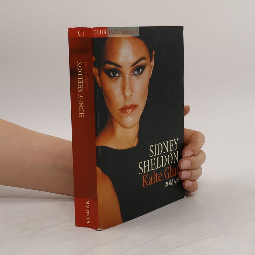 Sidney Sheldon Kalte Glut