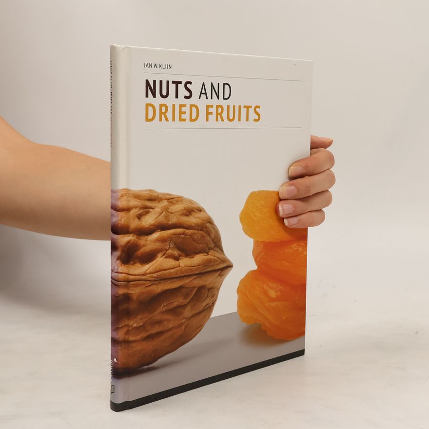Jan W. Klijn Nuts and Dried Fruits