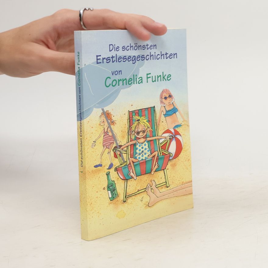 Cornelia Funke Die schönsten Erstlesegeschichten