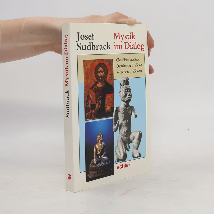 Josef Sudbrack Mystik im Dialog