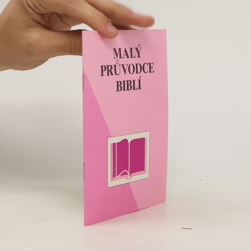 Collectif d'auteurs Malý průvodce Biblí