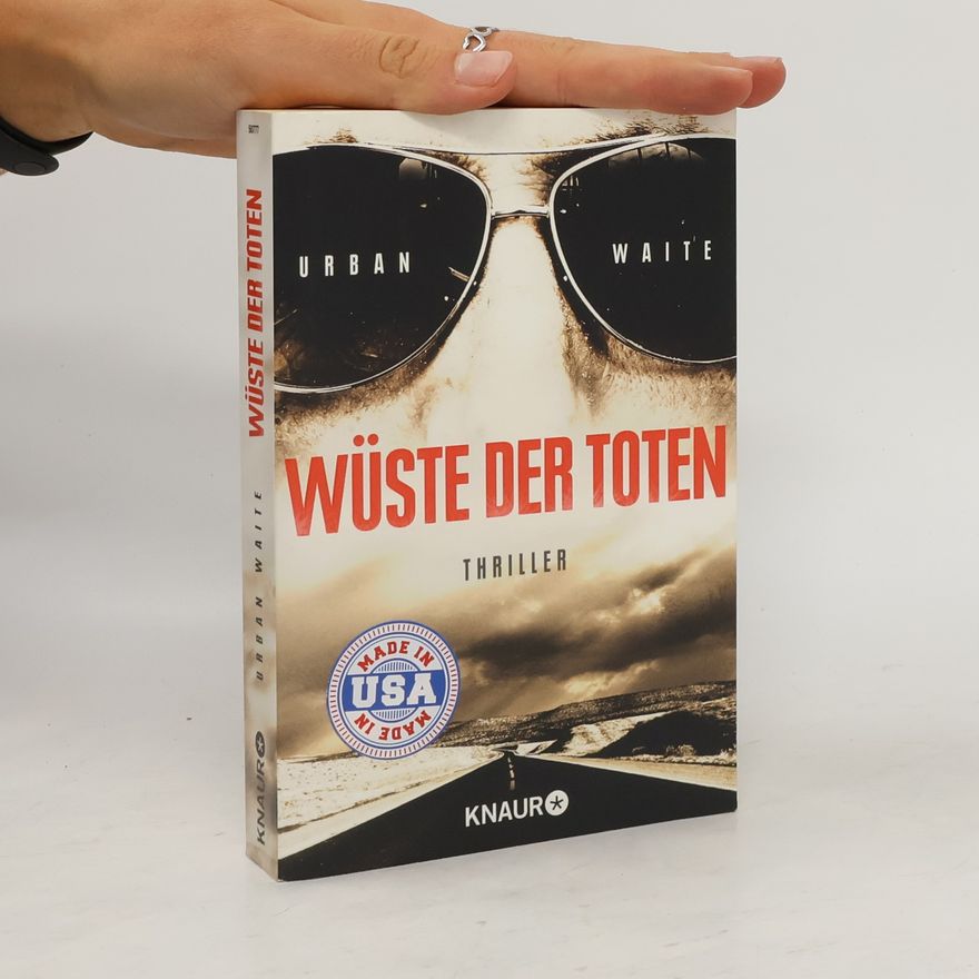 Urban Waite Wüste der Toten