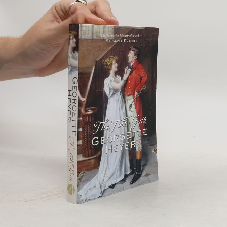 Georgette Heyer The Toll-Gate