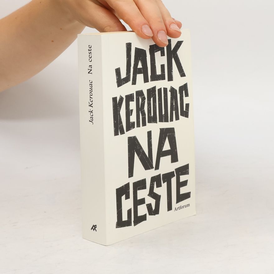 Jack Kerouac Na cestě