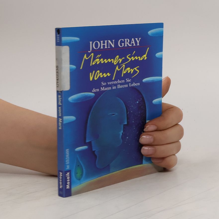 John Gray Männer sind vom Mars