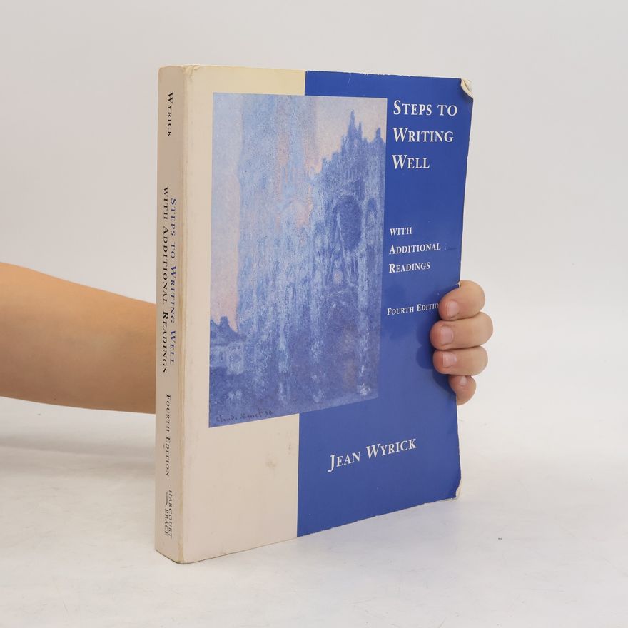 Jean Wyrick Steps to Writing Well with Readings