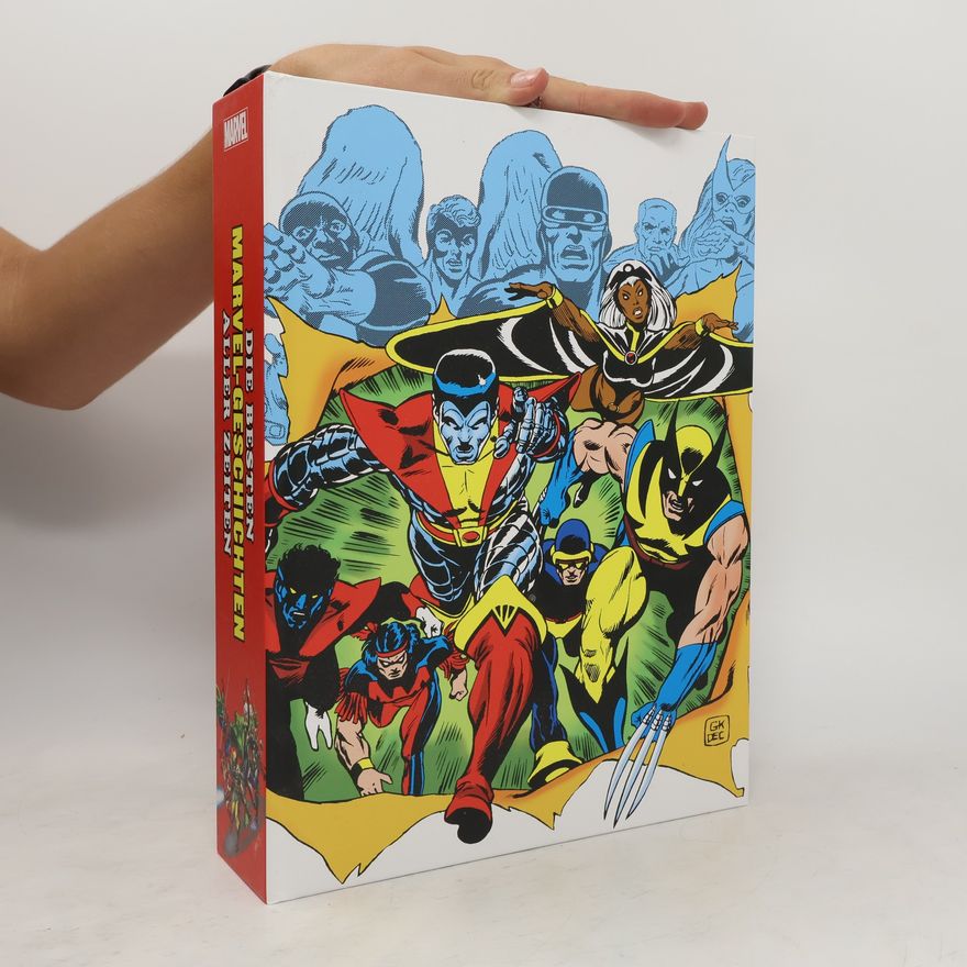 Stan Lee Die besten Marvel-Geschichten aller Zeiten