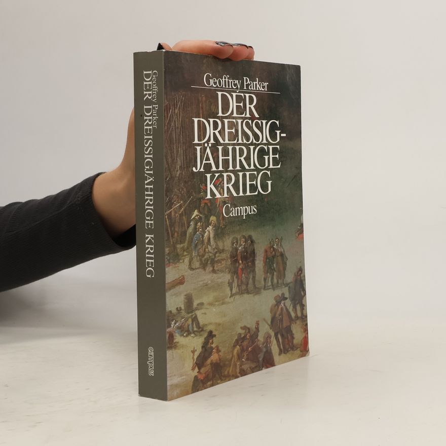 Geoffrey Parker Der Dreissigjährige Krieg