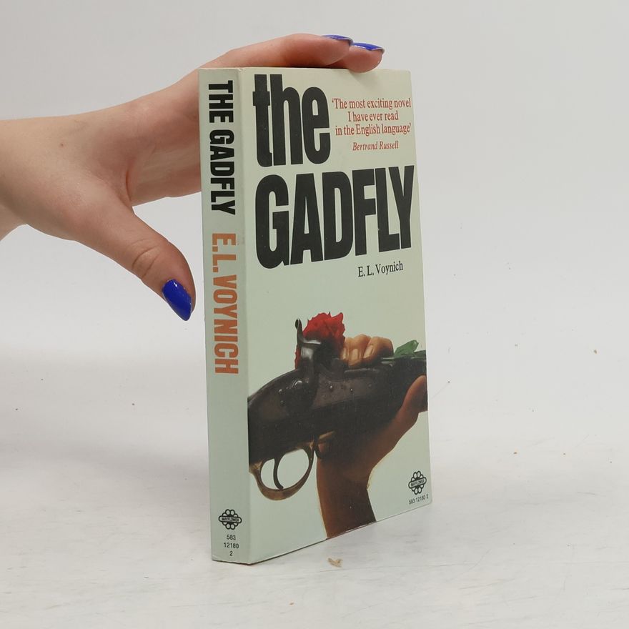 Ethel Lilian Voynich The Gadfly
