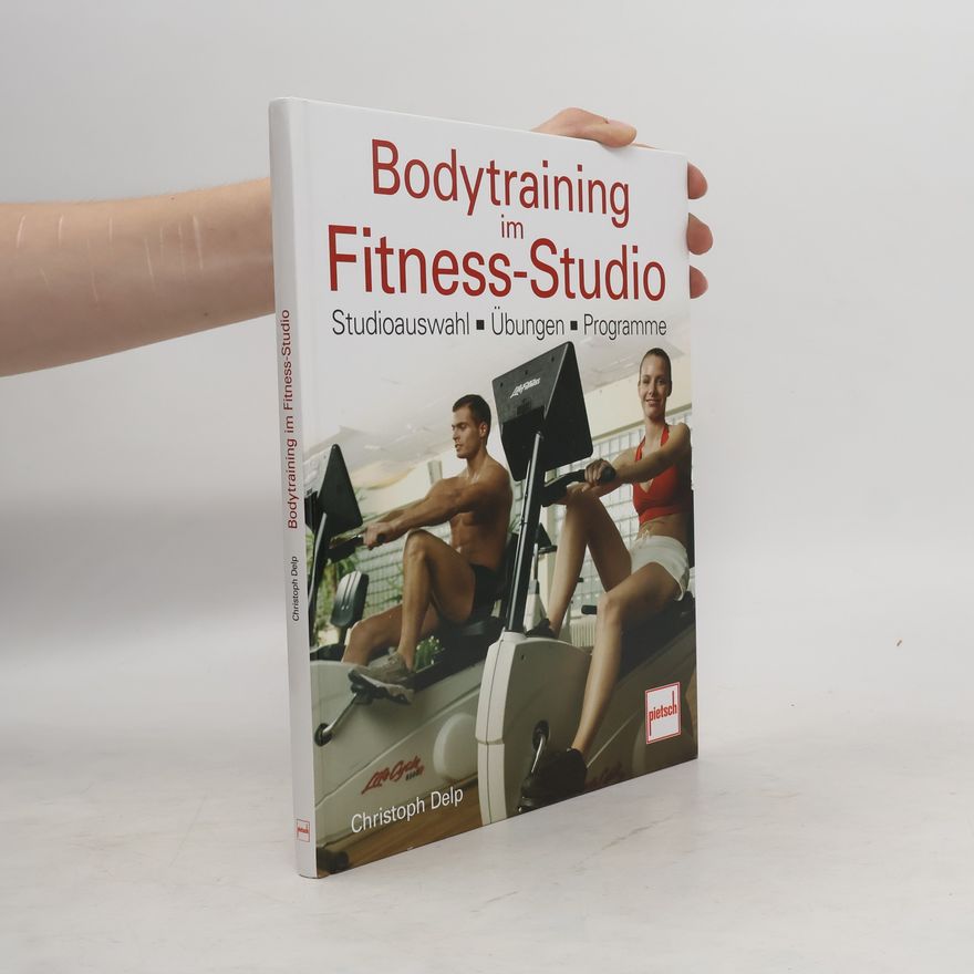 Christoph Delp Bodytraining im Fitness-Studio