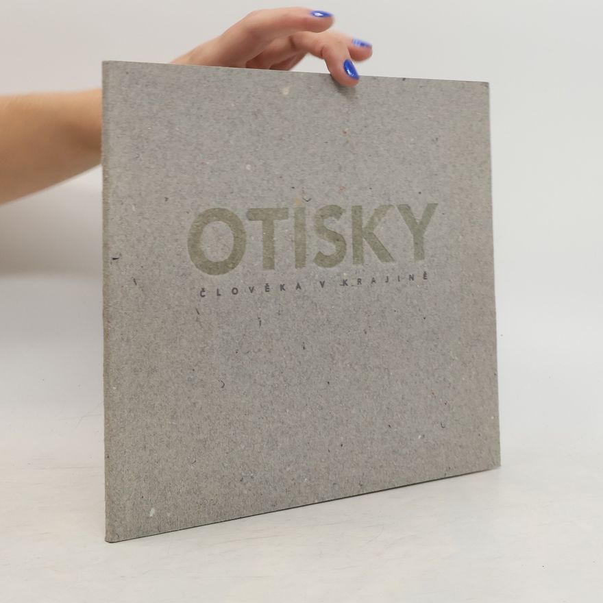 Collectif d'auteurs Otisky člověka v krajině