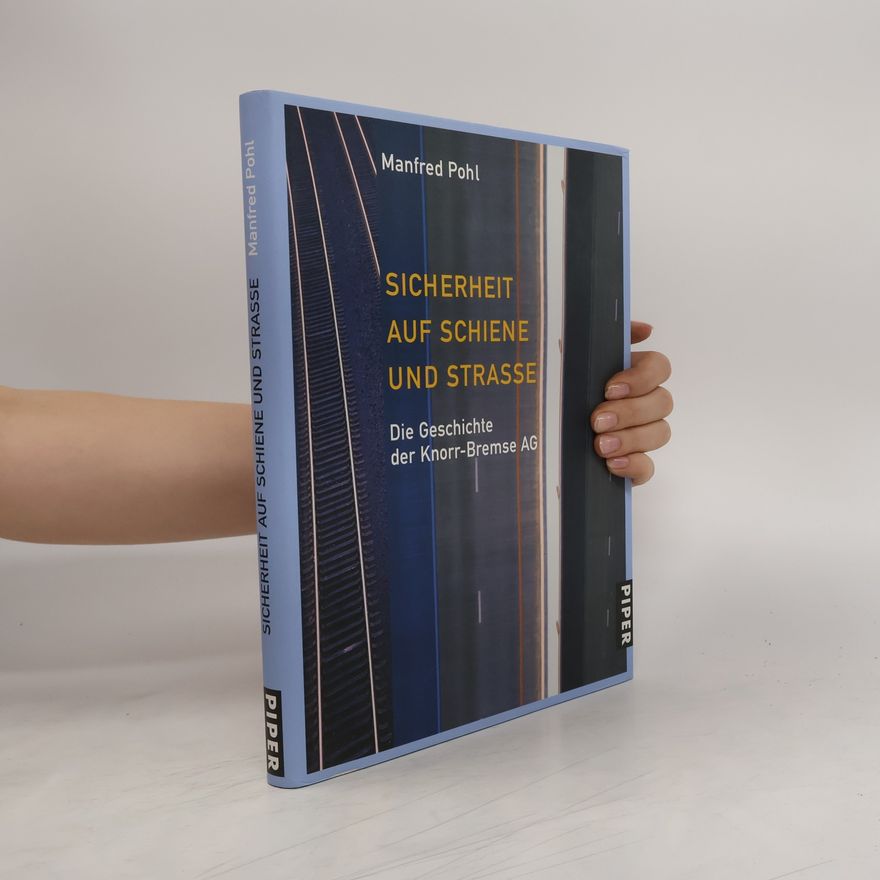 Manfred Pohl Sicherheit auf Schiene und Strasse