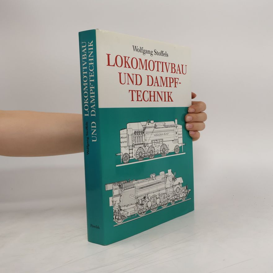 Wolfgang Stoffels Lokomotivbau und Dampftechnik