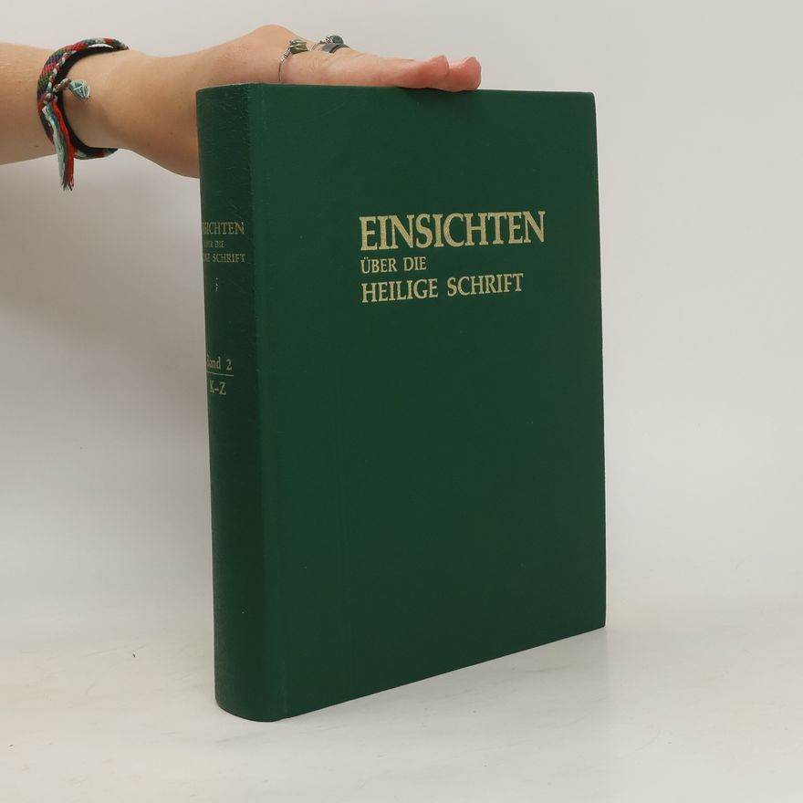 Autorenkollektiv Einsichten über die Heilige Schrift. Band 2. K - Z und Index