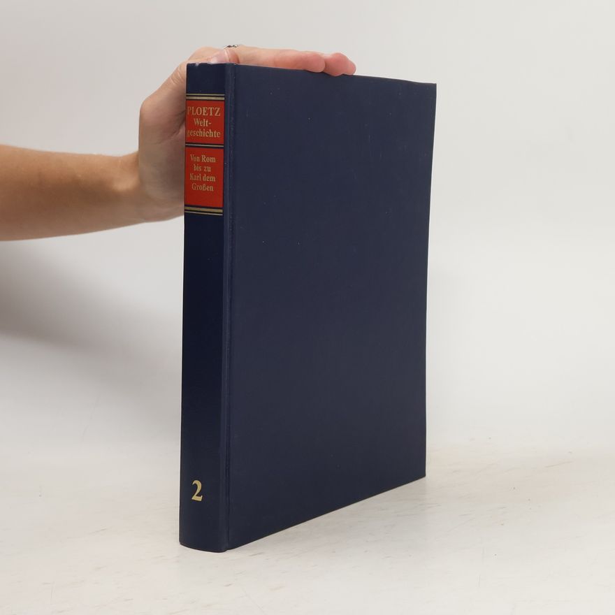 Various authors Ploetz. Weltgeschichte. Von Rom bis zu Karl dem Großen 2