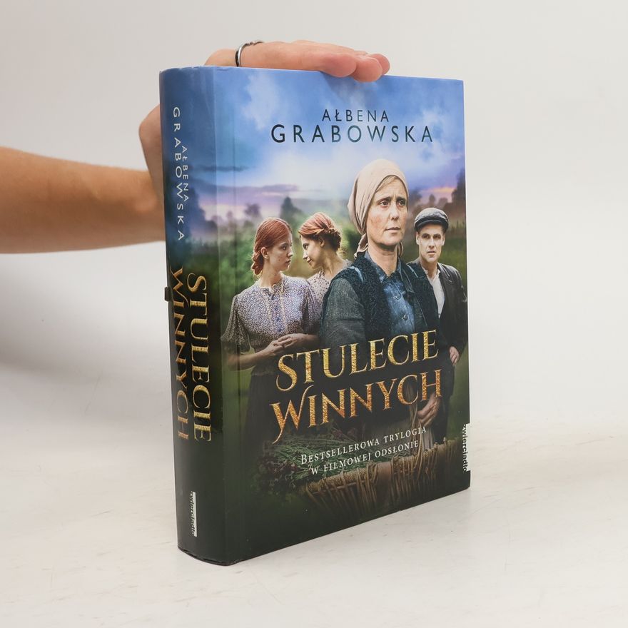 Ałbena Grabowska STULECIE WINNYCH OKŁADKA FILMOWA
