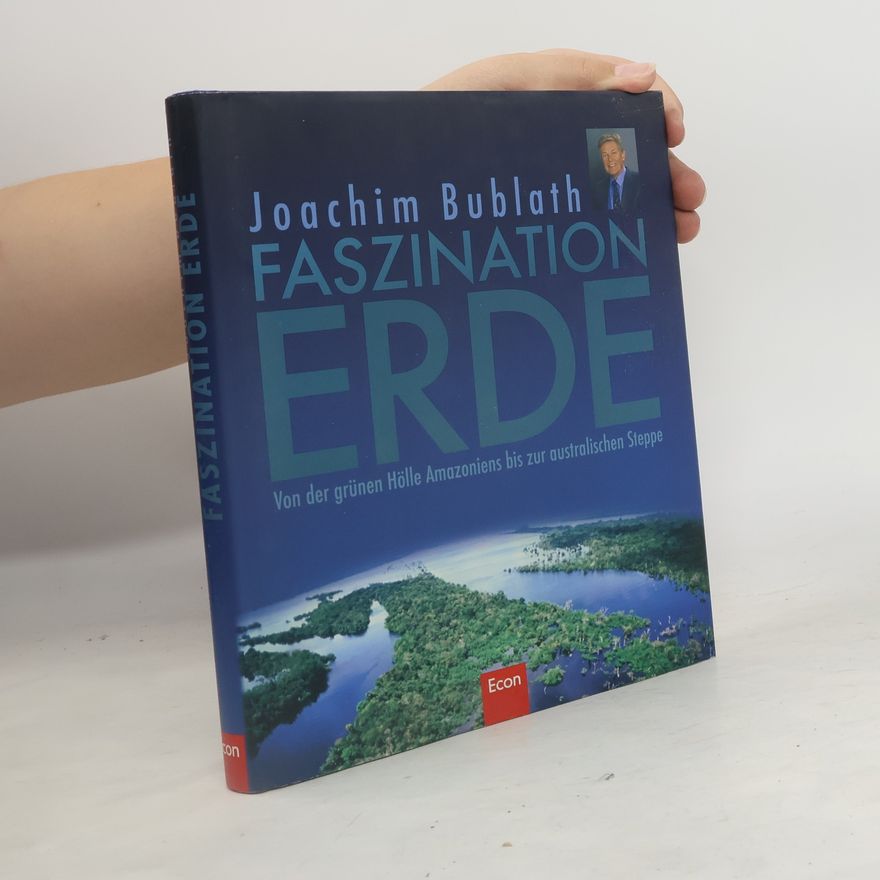 Joachim Bublath Faszination Erde